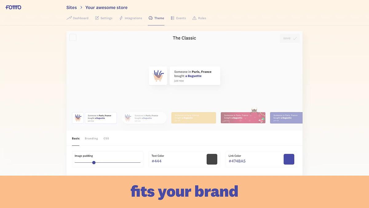 Fits your brand